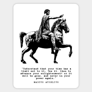 Marcus Aurelius on Horseback and Inspirational Quote: Your Time Has A Limit Set To It Magnet